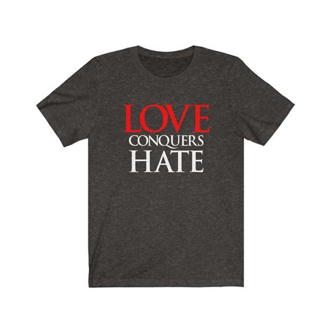 Love Conquers Hate Unisex Jersey Short Sleeve Tee Mementos Shop