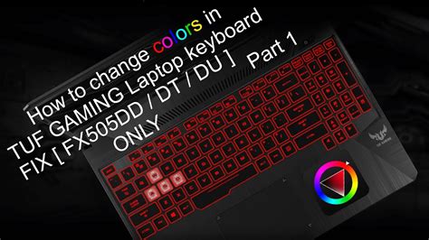 Asus Tuf Gaming Keyboard Rgb Backlit Fix Fx505dddtdu Part 1