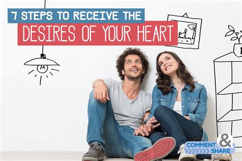 7 Steps To Receiving The Desires Of Your Heart KCM Blog