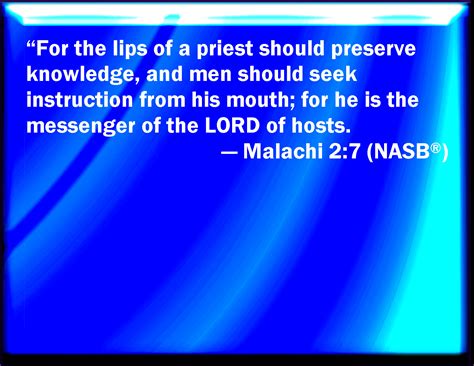 Malachi 27 For The Priests Lips Should Keep Knowledge And They