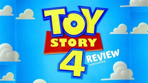 Toy Story 4 Review Disneypixar Bethroseblog