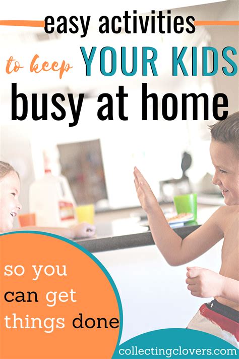 Easy Activities To Keep Kids Busy While You Get Things Done Business