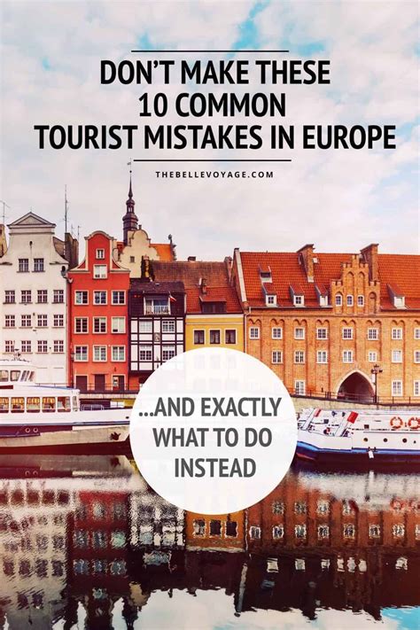 12 Essential Travel Tips For First Time Visitors To Europe Europe