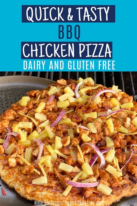 Grilled Hawaiian Bbq Chicken Pizza Recipe Bbq Chicken Pizza Dairy