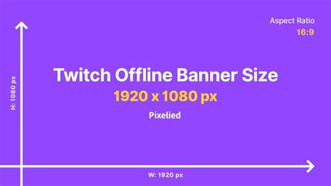 Recommended Twitch Offline Banner Size Free Templates