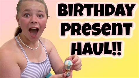 Olivias Birthday Haul Youtube