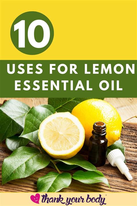 10 Uses For Lemon Essential Oil Lemon Essential Oils Essential Oils