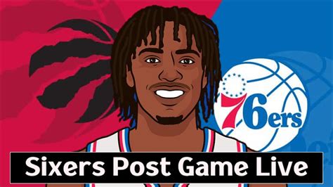 Sixers Vs Raptors Reaction And Analysis I Sixers Post Game Live Youtube