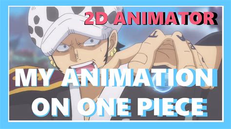 My Animation For One Piece 2d Animation Youtube