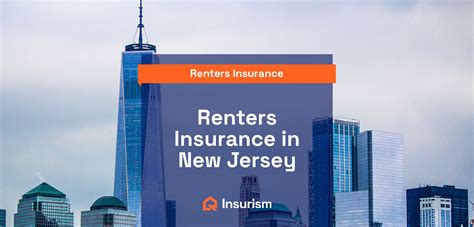 Renters Insurance in New Jersey | Best and Cheapest Options | Insurism
