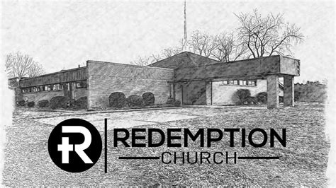 Redemption Church New Building Youtube