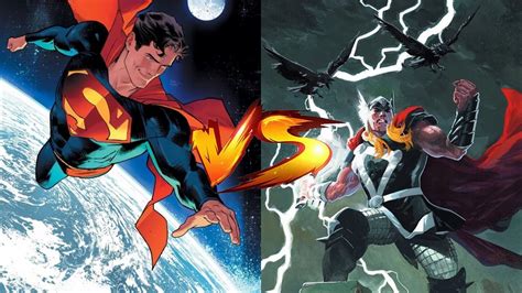 Thor Vs Superman Who Wins The Fight And How