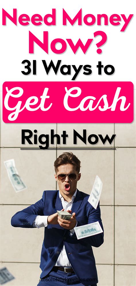 I Need Money Now 31 Ways To Get Fast And Easy Cash Today Need Money