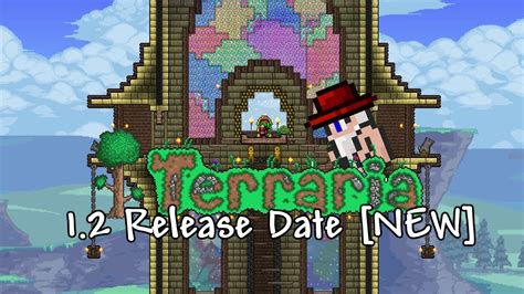 Terraria 12 Release Date Updated Youtube