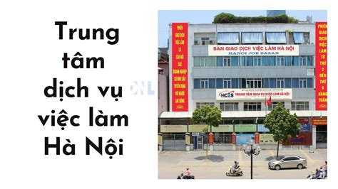 Top 12 Trung Tâm Dịch Vụ Việc Làm Hà Nội Mới Nhất Năm 2023 Eu Vietnam Business Network Evbn
