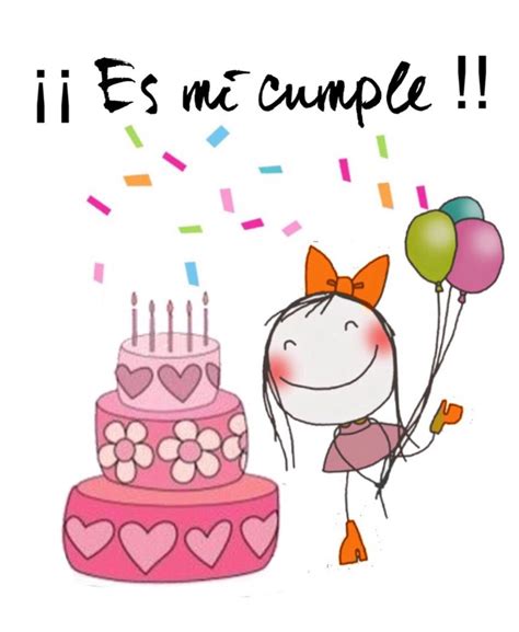 ⭐️23 Es Mi Cumple Niña Junto A Pastel Birthday Wishes Messages Best