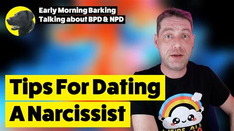 tips for dating a narcissist youtube