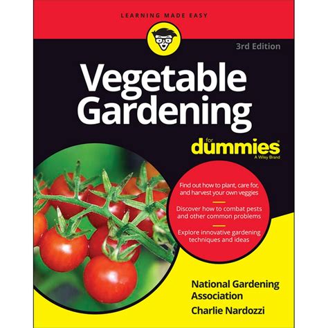 Vegetable Gardening For Dummies Edition 3 Paperback