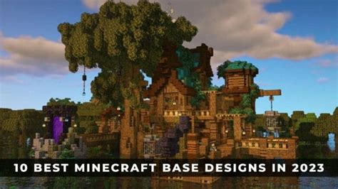 10 Best Minecraft Base Designs In 2023 Keengamer