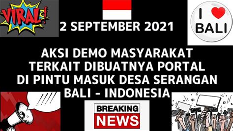【berita Viral】situasi Terkini Aksi Demo Masyarakat Desa Serangan Bali