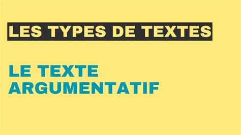 Les Types De Textes Le Texte Argumentatif Tout Le Français