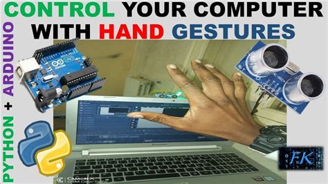 Control Your Computer With Hand Gestures Arduino Python Fk Keita