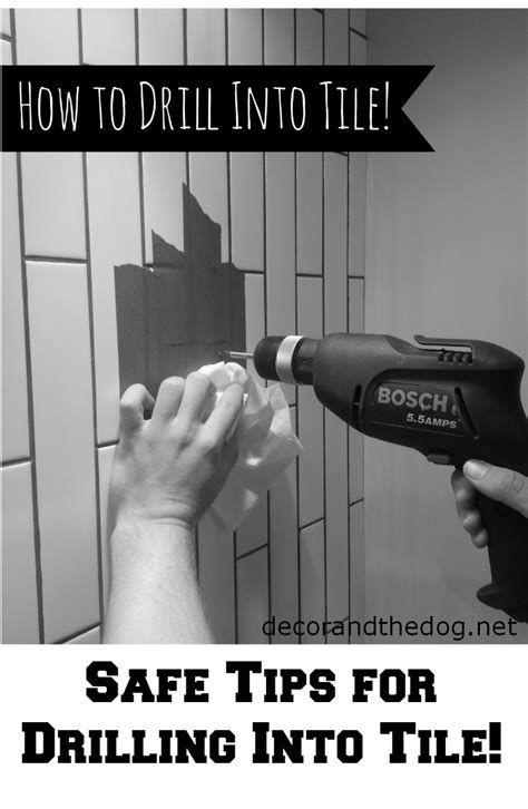 Maybe you would like to learn more about one of these? How To Drill Into Tile — Decor and the Dog