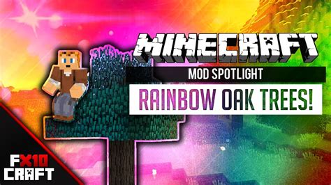 Minecraft Rainbow Oak Trees Mod Spotlight Youtube