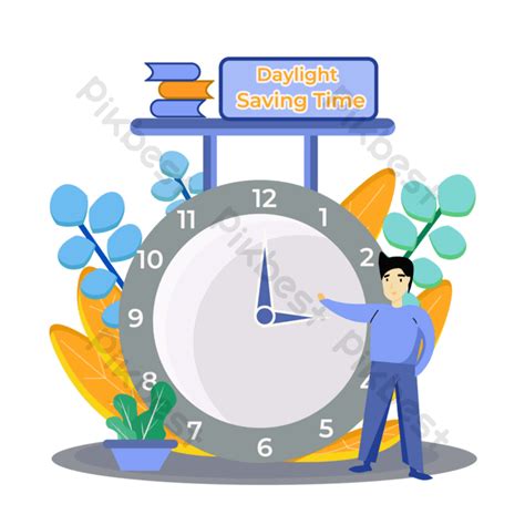 Daylight Saving Time Picture Png Images Psd Free Download Pikbest