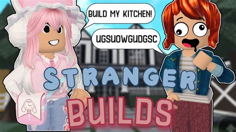 Letting Strangers Build A Room In My Bloxburg House Roblox Youtube
