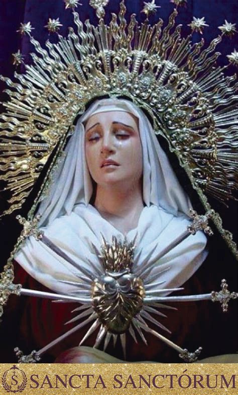 Sancta Sanctórum Co Ssanctorumco Twitter Our Lady Of Sorrows