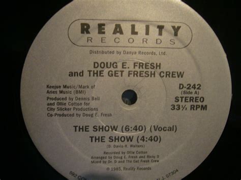 Doug E Fresh And The Get Fresh Crew The Show Source Records ソースレコード）