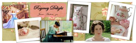 Regency Delight ~jane Austen Etc~