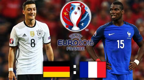 Germany Vs France Euro 2016 Halbfinale Fifa 16 Youtube