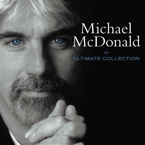 ‎the Ultimate Collection By Michael Mcdonald On Apple Music