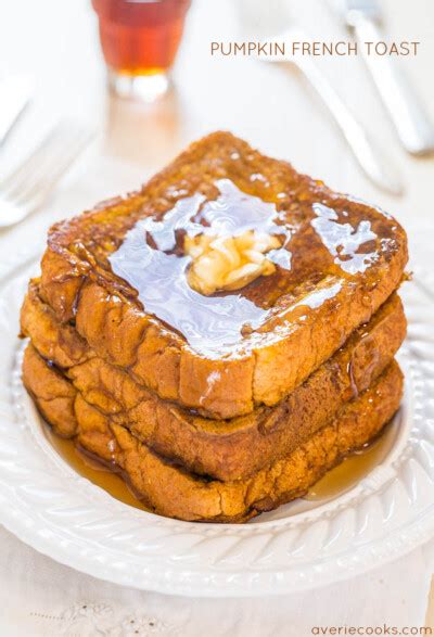 Cozy Spiced Pumpkin French Toast Recipe Averie Cooks