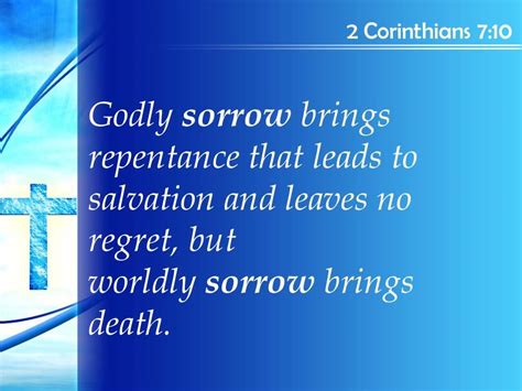 2 Corinthians 7 10 Leaves No Regret But Worldly Sorrow Powerpoint