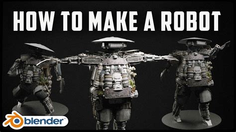 Making Robots In Blender Tutorial Youtube