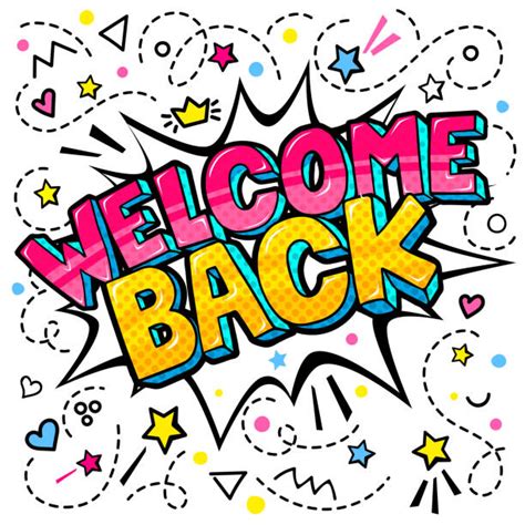 1 300 Welcome Back Phrase Illustrations Stock Illustrations