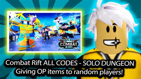 Combat Rift Roblox Dungeon Solo Give Op Items To People All