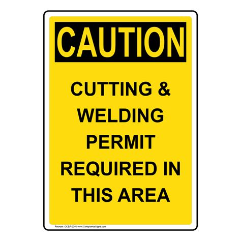 Portrait OSHA CAUTION Cutting And Welding Permit Required Sign OCEP