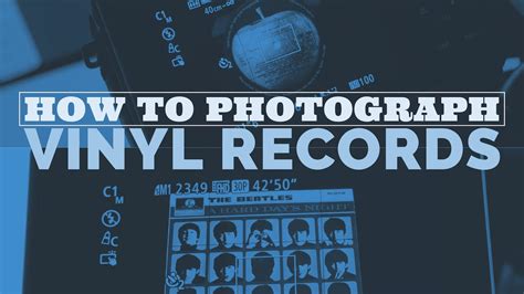 How To Photograph Vinyl Records Equipment Lighting And Expert Tips