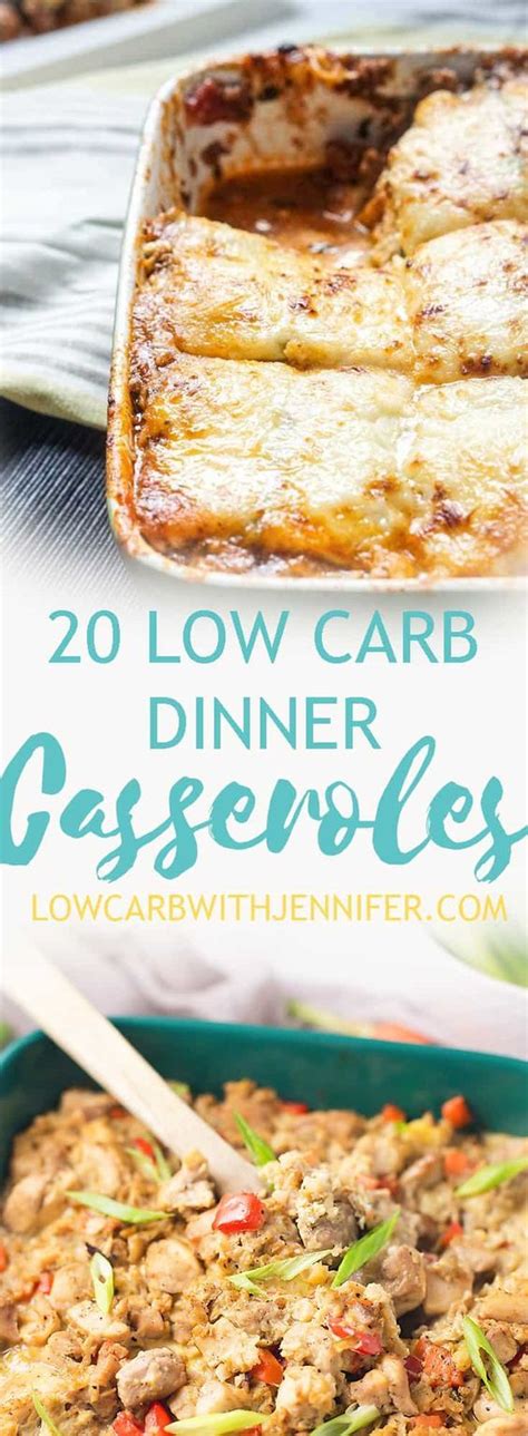20 low carb dinner casseroles low carb with jennifer low carb dinner recipes healthy low
