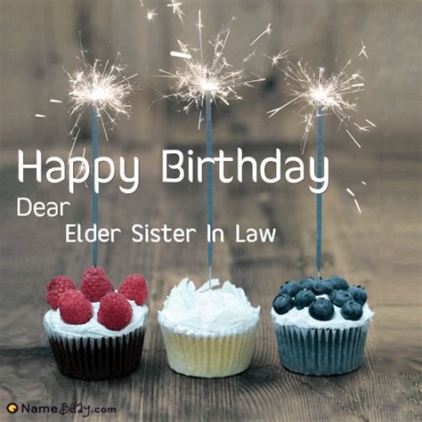 She warns me well before her birthday to buy her some good gifts for her birthday or else she will kill me. Happy Birthday Elder Sister In Law Image of Cake, Card, Wishes