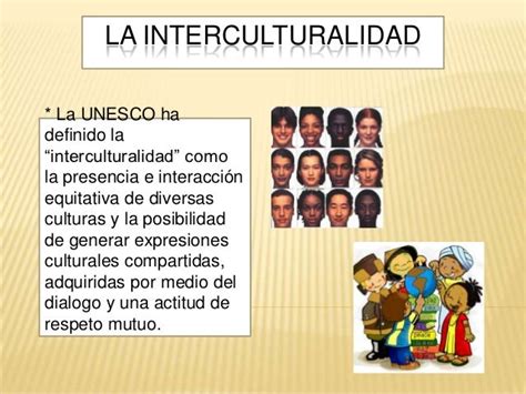 La Interculturalidad