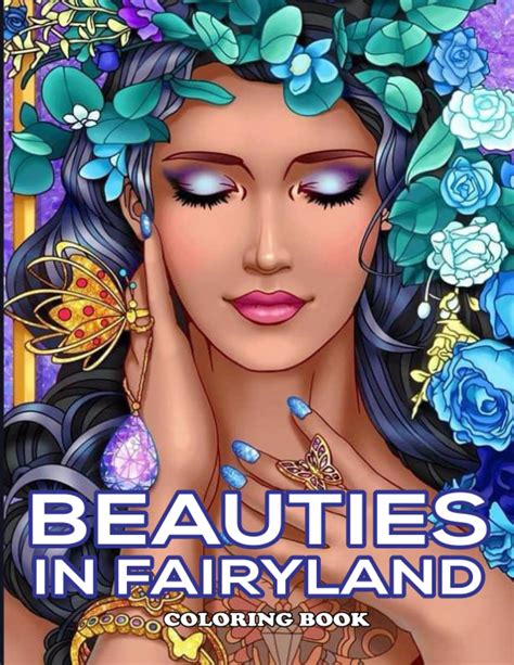 Beauties In Fairyland Coloring Book A Good Illustration Coloring Book