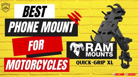 Best Phone Mount For Motorcycle Ram Mount Quick Grip XL Phone