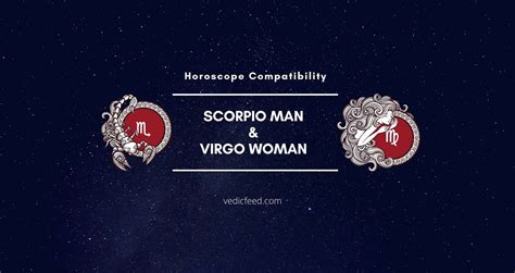Scorpio Man And Virgo Woman Compatibility