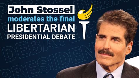 Final Libertarian Presidential Debate With John Stossel Youtube