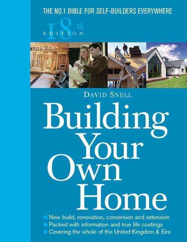 Building Your Own Home 18th Edition By David Snell 9780091910839